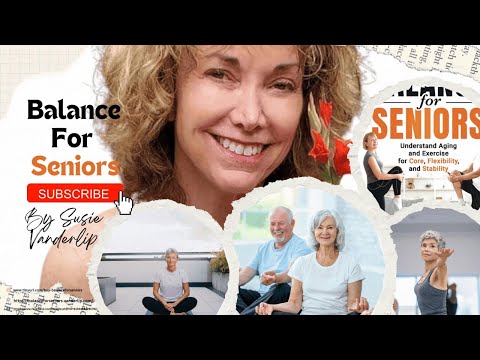 The Senior’s Path to Graceful Aging: Balance and Wellness