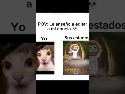 Pov le enseño a editar a mi abuela 💀 #memes #edit #capcut #jesus #xd