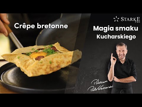 Crêpe bretonne - Magia smaku Kucharskiego odc. 11