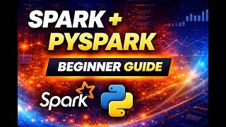 Introduction to Apache Spark & PySpark | Beginner’s Guide to Big Data