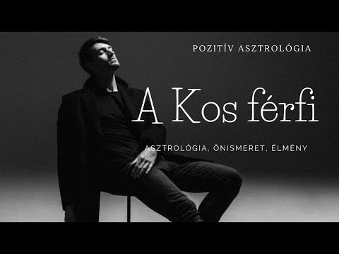 Férfi a jegyekben: A Kos férfi #asztrológia #kos