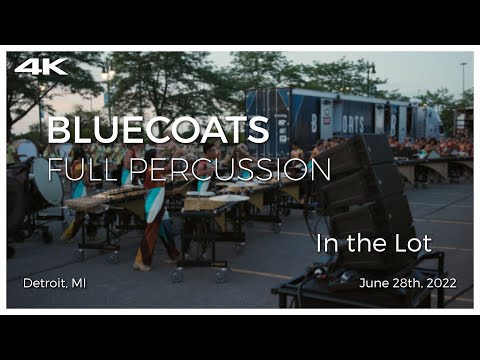Bluecoats 2022 Full Percussion | Full "Riffs & Revelations" In The Lot (DCI Tour Premiere)