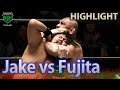 THE BEAST IS ALIVE FUJITA SUPER STRONG Jake Lee Vs Kazuyuki Fujita 3 2 24 GREAT VOYAGE 2024