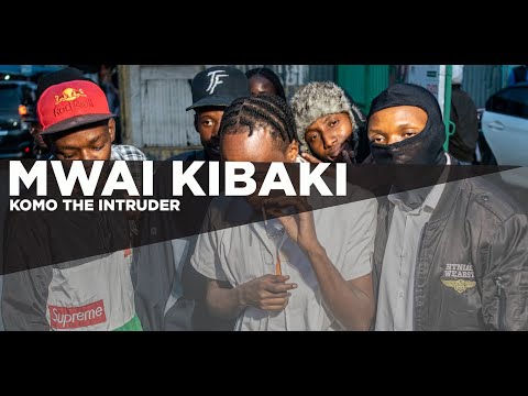 MWAI KIBAKI by KOMO THE INTRUDER  (Official music video)
