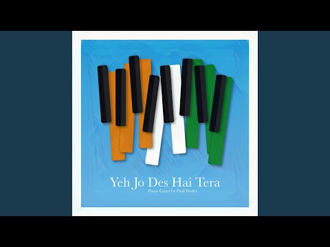Yeh Jo Des Hai Tera (Piano Version)
