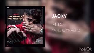 Mero - Jacky (Official Video)