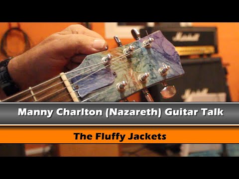 Manny Charlton (Nazareth) guitar talk: The Fluffy Jackets: "Something from Nothing" Ep. 14