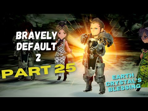 BRAVELY DEFAULT 2: Gameplay Walkthrough Part 25 [Full Game]