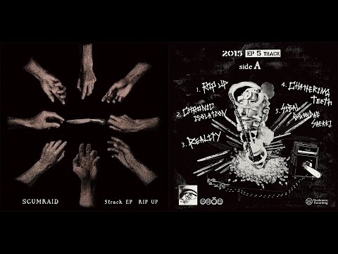 SCUMRAID - RIP UP (full album) 2015 EP