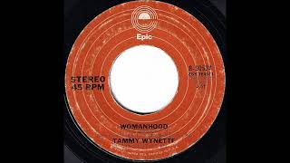 Womanhood ~ Tammy Wynette (1978)