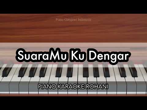 SuaraMu Kudengar - KJ 33 | Piano Karaoke Rohani