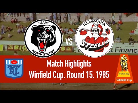 North Sydney Bears vs Illawarra Steelers | 1985, Round 15 | HIGHLIGHTS