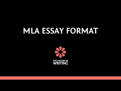 MLA Essay Format (8th Edition)