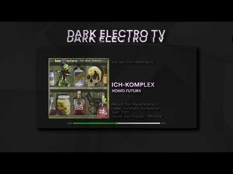 Homo Futura - Ich-Komplex (2011) (Electropop / Minimal)