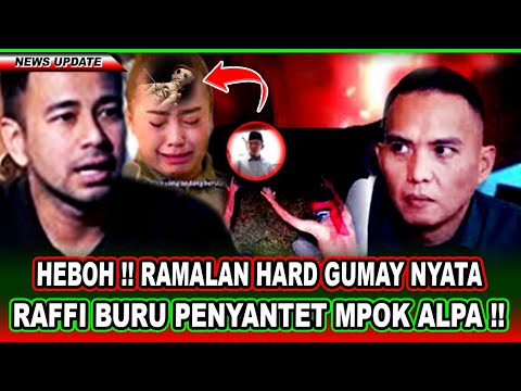 Hard Gumay's Prediction Was Accurate!! Raffi Ahmad Hunts Down the Perpetrator of Mpok Alpa's Blac...