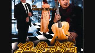 Para Ti No Tengo Amor - LOS REHENES (nueva version)