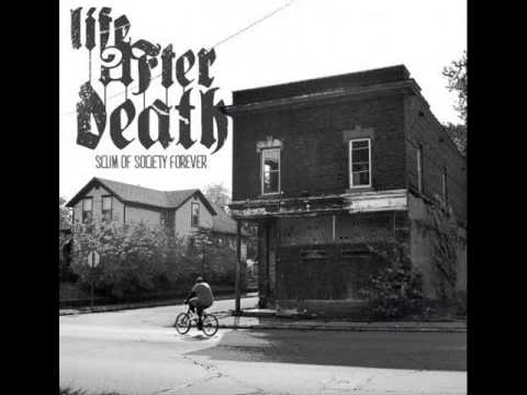 Life After Death - Scum Of Society Forever 2012 (Full Album)