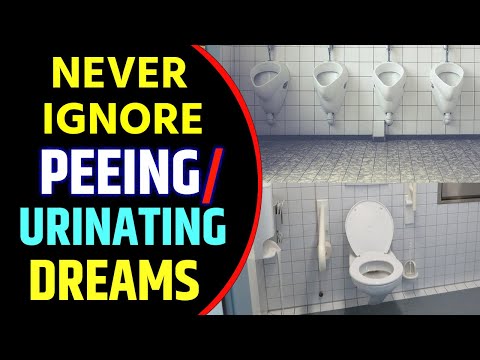 Dream About Peeing | Urinating in Dream Meaning | Urine Dream Interpretation