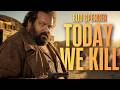 Today We Kill Tomorrow We Die Bud Spencer Revenge Is A Long Road Home Full Western Movie