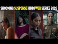 Shocking Suspense Hindi Web Series January 2025 Top 7 Amazon Netflix Jiohotstar Zee5