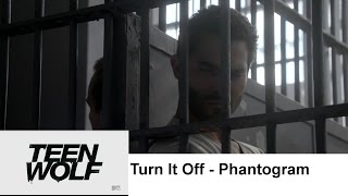 Turn It Off - Phantogram / Teen Wolf Season 1x4