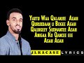 SULDAAN SEERAAR HEES CUSUB AGAH AGAH LYRICS 2020