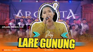 Download lagu LARE GUNUNG - Dhesy Ft Arganta || LAS Audio || Live Record (Cover) mp3