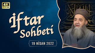 İftar Sohbetleri 2022 - 18. Bölüm 19 Nisan 2022