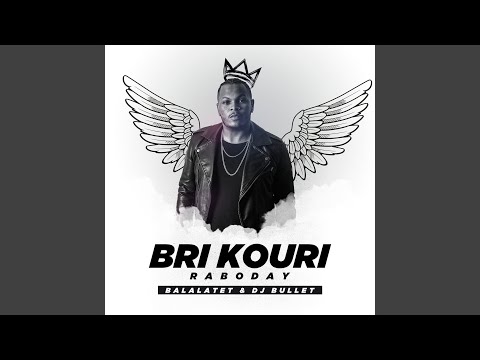 Bri Kouri Raboday pa DJ Bullet