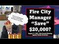 Saving 20 000 By Firing City Manager 08172021 City Council Agenda Overview