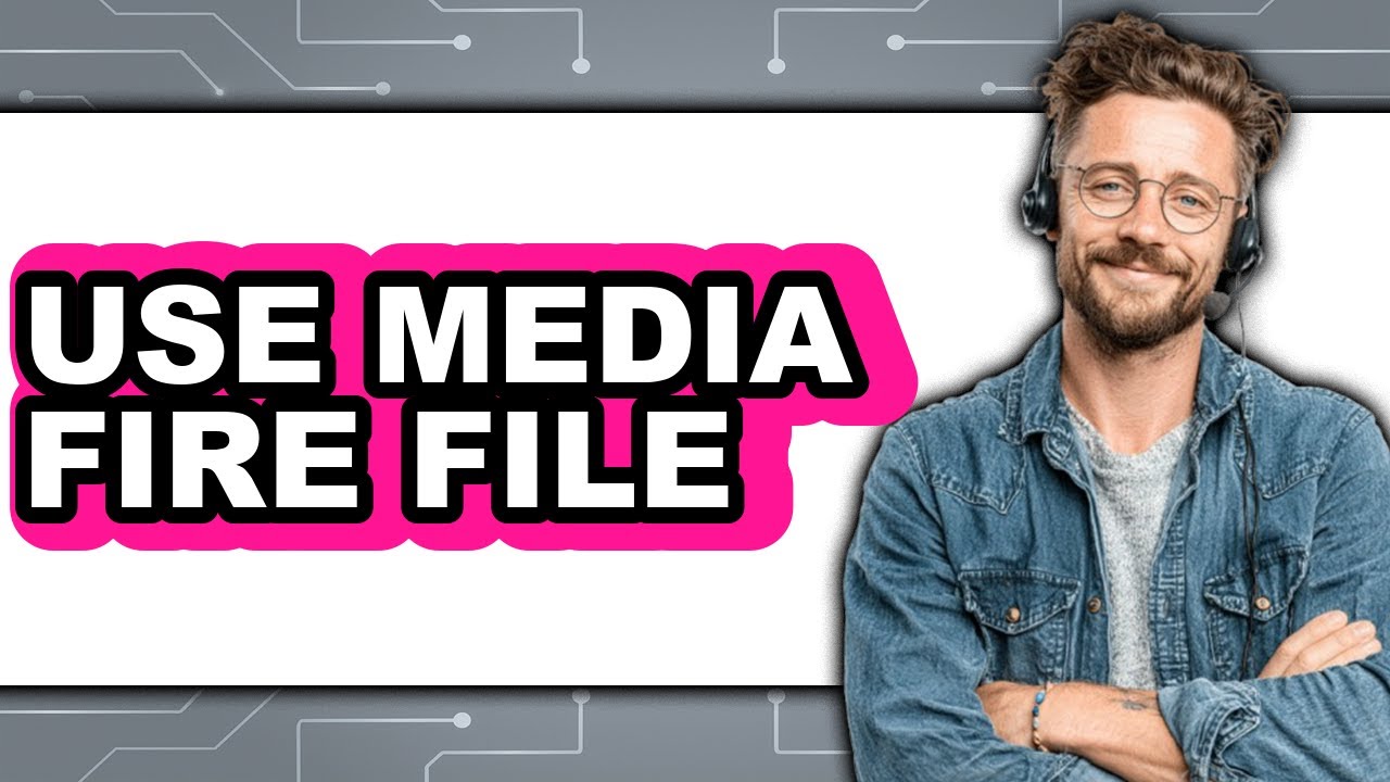 How to Use MediaFire File: Step By Step