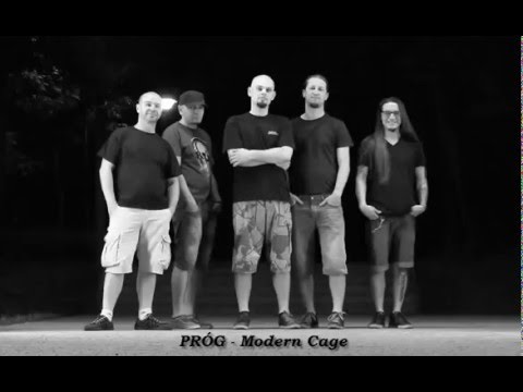 Próg - Modern Cage