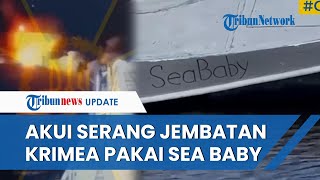 Akhirnya Ukraina Ngaku Jadi Biang Kerok Serang Jembatan Terpanjang di Eropa, Pakai Drone "Sea Baby"