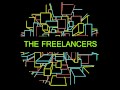 Freelancers - Let The Dead Grow