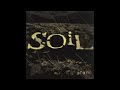SOiL - Wide Open