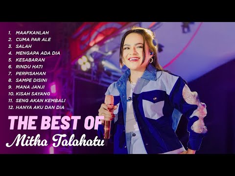 The Best Of Mitha Talahatu (Audio Full Album)