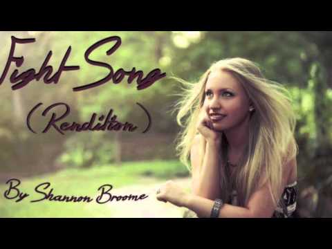 Rachel Platten - Fight Song ( Rendition) Shannon Broome