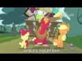 Apples to the Core [with lyrics] - My Little Pony ...