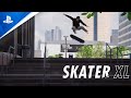 Skater XL - Launch Trailer | PS4