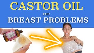 DIY: Castor Oil For Sore Painful Swollen Breast , Cysts, & Dense Breast