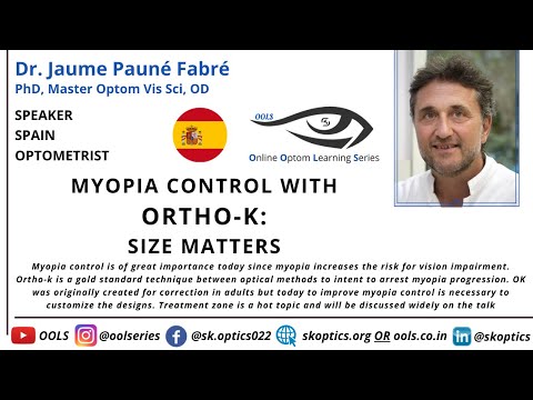 #MyopiaControl with Ortho-K: Size Matters. How to achieve success? | OOLS | Dr. Jaume Pauné Fabré