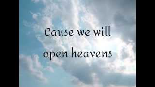 Barlow Girl - Open Heavens (lyrics)
