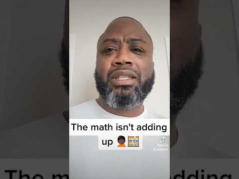 I'm not a mathematician but something tells me the math isn't adding up🤷🏿‍♂️