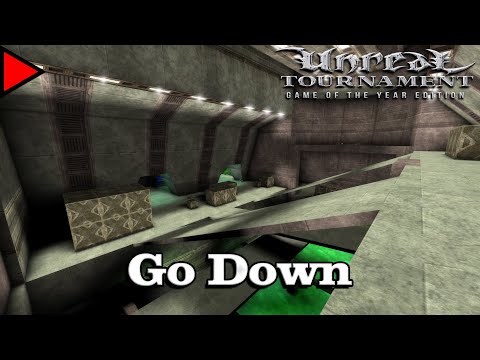 🎼 Go Down (𝐄𝐱𝐭𝐞𝐧𝐝𝐞𝐝) 🎼 - Unreal Tournament
