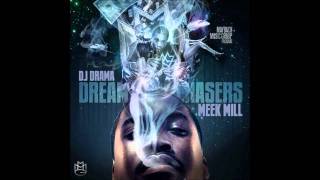 YALL DONT HEAR ME FREESTYLE  MEEK MILL