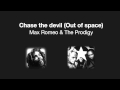 Max Romeo & The Prodigy - Chase the devil ...