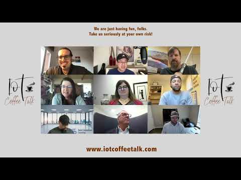 IoT Coffee Talk: Episode 143 - Hype Fatigue