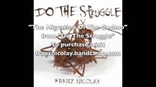 Franz Nicolay - The Migration Of The Cuckoo