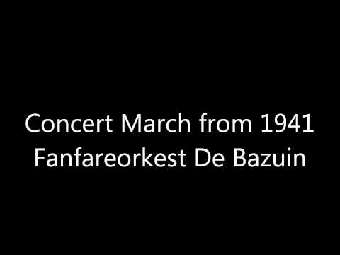 De Bazuin - Concert March from 1941 (arr. Steven Sykes)