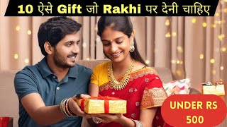 10 Unique & Affordable Raksha Bandhan Gifts for Your Sister under 500